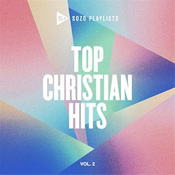 Sparrow Records Sozo Playlists Top Christian Hits Volume 2 Audio CD - 262723