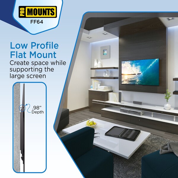 Promounts Flat TV Wall Mount for TVs 42 in. - 84 in. Up to 143 lbs - FF64