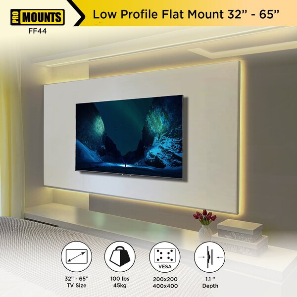 Promounts Flat TV Wall Mount for TVs 32 in. - 65 in. Up to 100 lbs - FF44