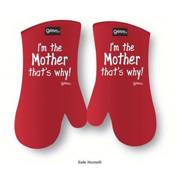 Grimm MOMMITT Im the mother thats why Oven Mitt - GRIMMMOMMITT