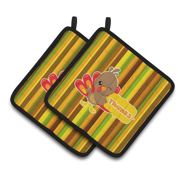 Carolines Treasures Thanksgiving Turkey Thanks Pair of Pot Holders - BB7116PTHD