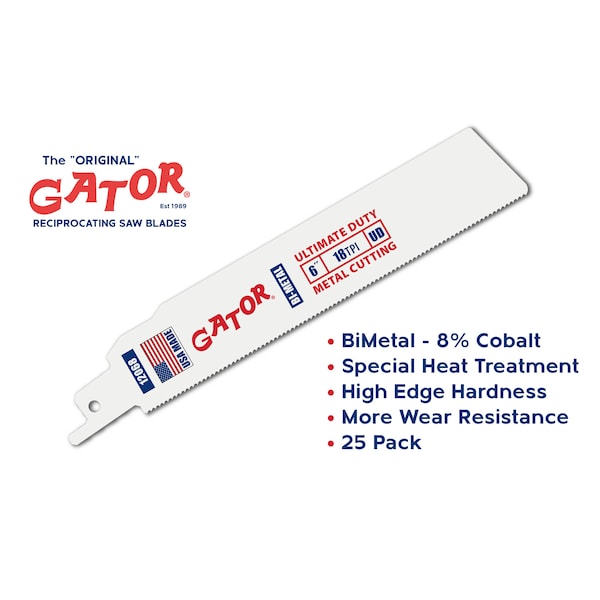 Gator Reciprocating Saw Blade 6 in. x 1 in. x 18tpi #12068-25, Ultimate Duty Metal Cutting, 25PK - 12068-25