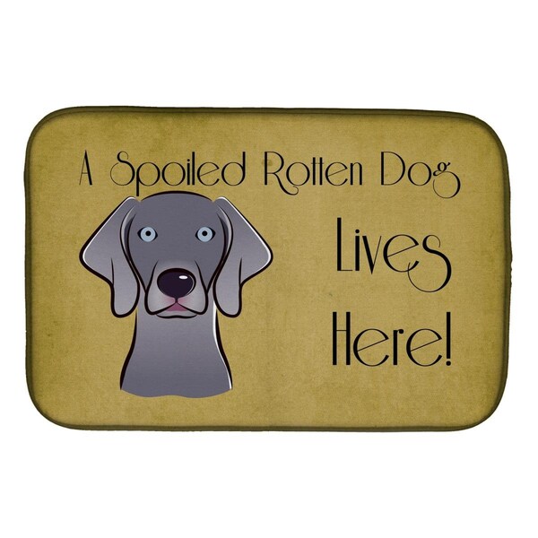Carolines Treasures Weimaraner Spoiled Dog Lives Here Dish Drying Mat - BB1479DDM