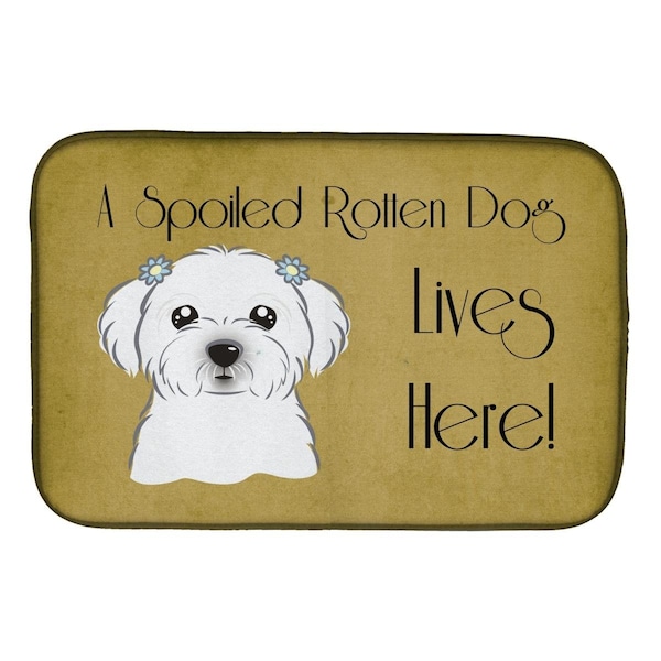 Carolines Treasures Maltese Spoiled Dog Lives Here Dish Drying Mat - BB1456DDM