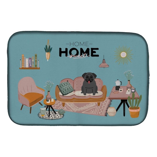 Carolines Treasures 14 x 21 in. Black Pug Sweet Home Dish Drying Mat - CK7851DDM