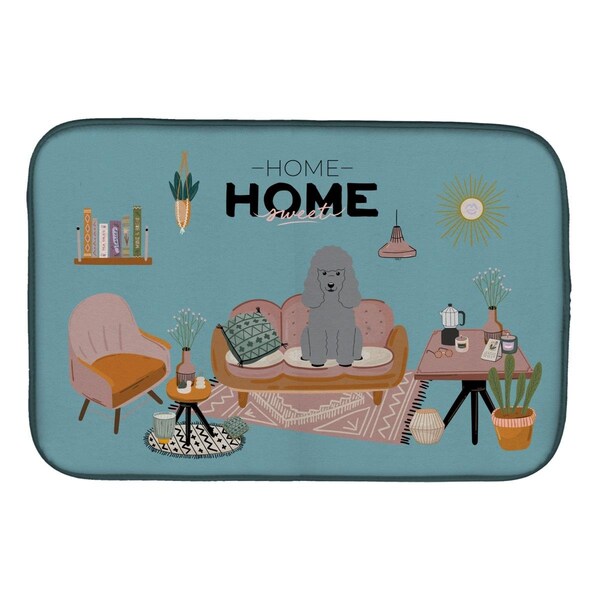Carolines Treasures 14 x 21 in. Silver Poodle Sweet Home Dish Drying Mat - CK7913DDM