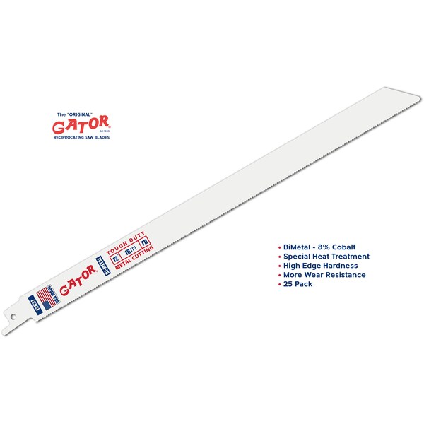Gator Reciprocating Saw Blade 12 in. x 3/4 in. x 18tpi #12037-25, Tough Duty Metal Cutting, 25PK - 12037-25