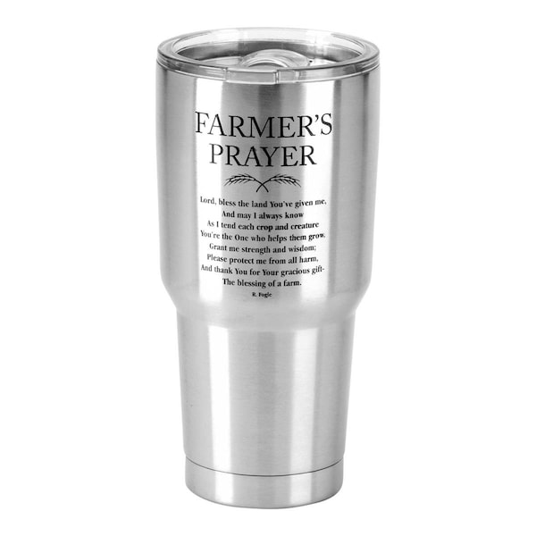 Dicksons 30 oz Stainless Steel Cold or Hot Cup Tumbler Farmers Prayer - SSTUM23