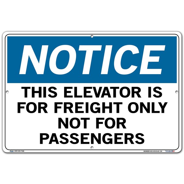 Vestil Aluminum Composite Sign, 12-1/2" Height, 18-1/2" Width, Aluminum Composite, Rectangle, English - SI-N-50-D-AC-130