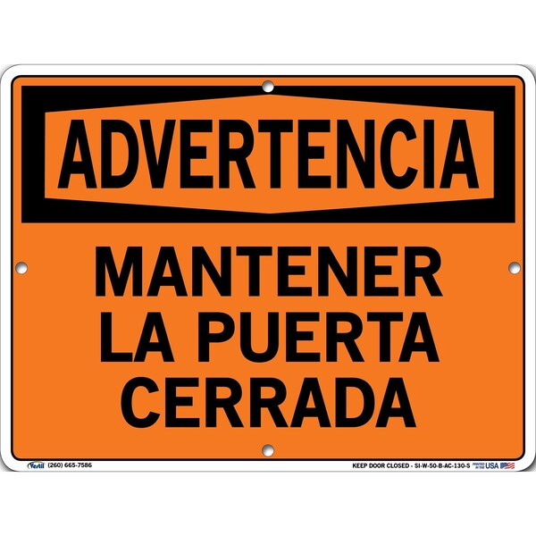 Vestil Aluminum Composite Sign, 9-1/2" Height, 12-1/2" Width, Aluminum Composite, Rectangle, Spanish - SI-W-50-B-AC-130-S