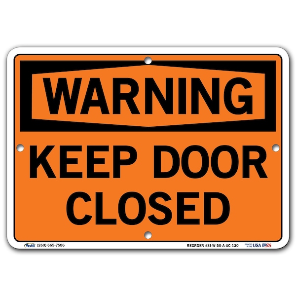 Vestil Aluminum Composite Sign, 7-1/2" Height, 10-1/2" Width, Aluminum Composite, Rectangle, English - SI-W-50-A-AC-130