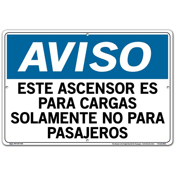 Vestil Aluminum Composite Sign, 12-1/2" Height, 18-1/2" Width, Aluminum Composite, Rectangle, Spanish - SI-N-50-D-AC-130-S