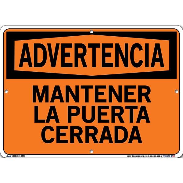 Vestil Aluminum Composite Sign, 10-1/2" Height, 14-1/2" Width, Aluminum Composite, Rectangle, Spanish - SI-W-50-C-AC-130-S