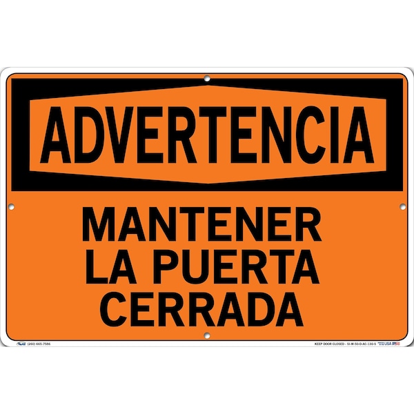 Vestil Aluminum Composite Sign, 12-1/2" Height, 18-1/2" Width, Aluminum Composite, Rectangle, Spanish - SI-W-50-D-AC-130-S
