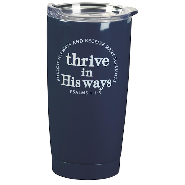 Dicksons Tumbler Thrive In His Ways Navy 20 oz - SSTUMN-94
