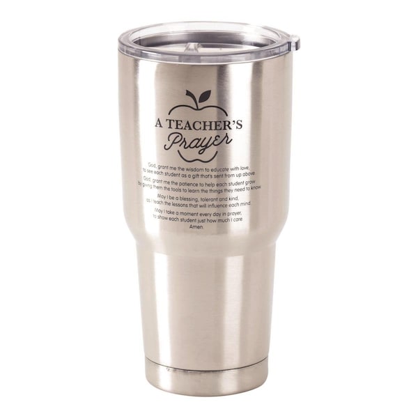 Dicksons 30 oz Stainless Steel Cold or Hot Cup Tumbler A Teachers Prayer - SSTUM25