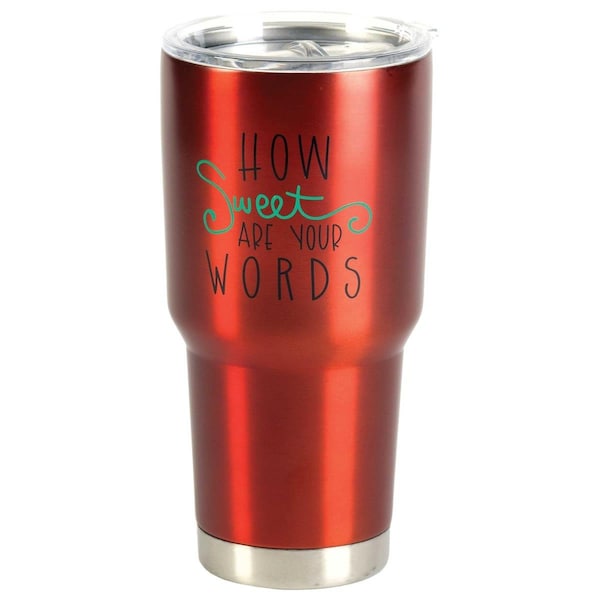 Dicksons 30 oz How Sweet Are Your Tumbler, Red - SSTUM30R-3