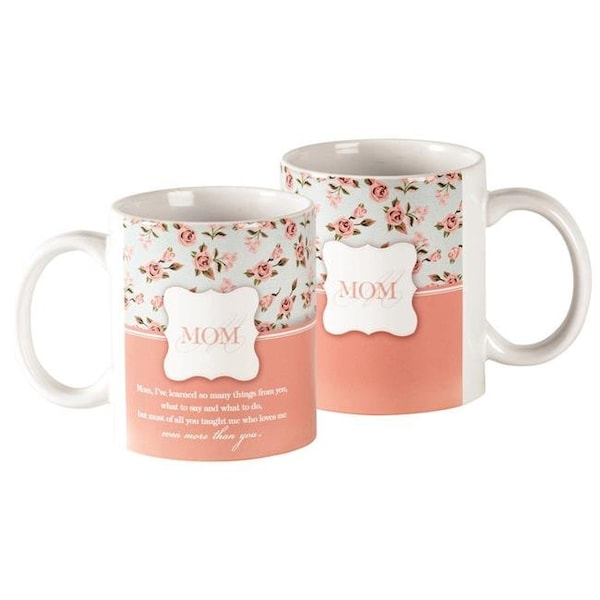 Dicksons Dicksons MUG-1105 11 oz Mom Thank You Crmic Mug - MUG-1105