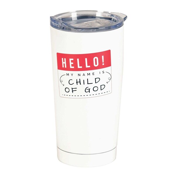 Dicksons Tumbler Hello My Name Child Of God 20oz - SSTUMW-141