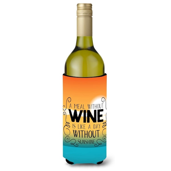 Carolines Treasures A Meal without Wine Sign Wine Bottle Beverge Insulator Hugger - BB5407LITERK