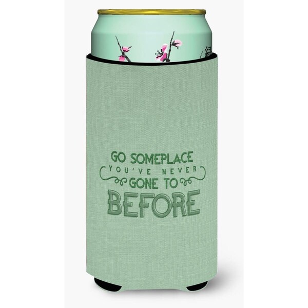 Carolines Treasures Go Someplace Youve Never Tall Boy Beverage Insulator Hugger - BB5463TBC