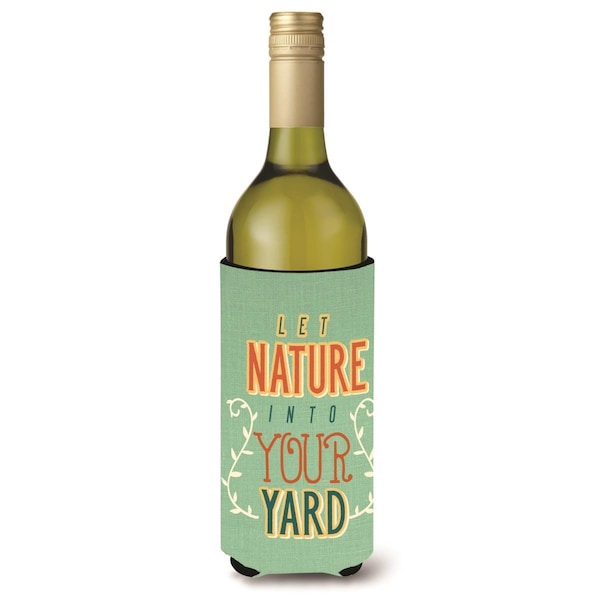 Carolines Treasures Let Nature into Your Yard Wine Bottle Beverge Insulator Hugger - BB5433LITERK