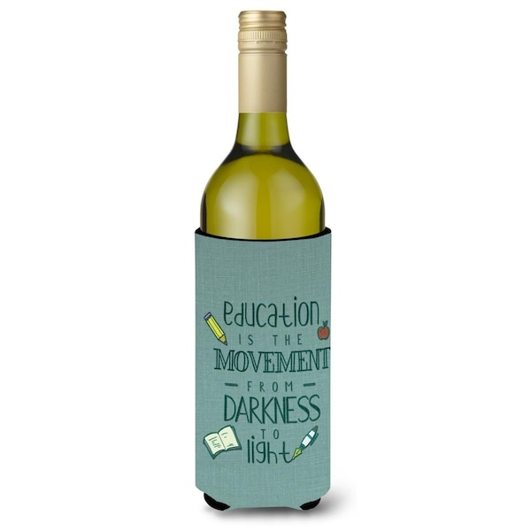 Carolines Treasures Education is Movement Teacher Wine Bottle Beverge Insulator Hugger - BB5472LITERK