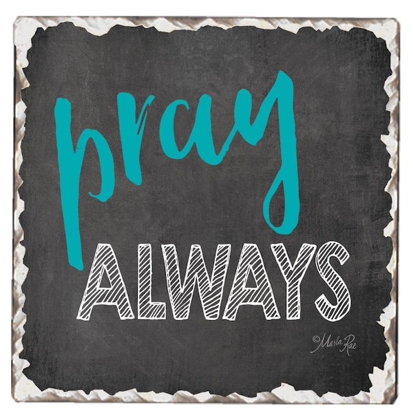 Counterart Counter Art  Tumbled Tile Pray Always - CART67917