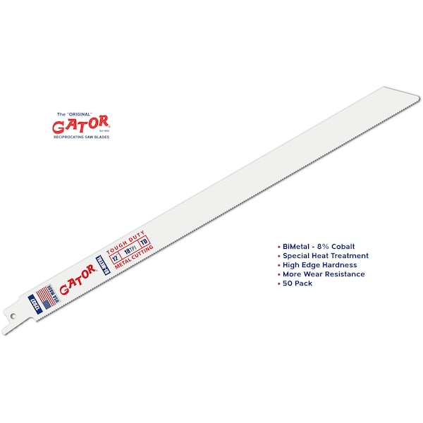 Gator Reciprocating Saw Blade 12 in. x 3/4 in. x 18tpi #12037, Tough Duty Metal Cutting, 50PK - 12037