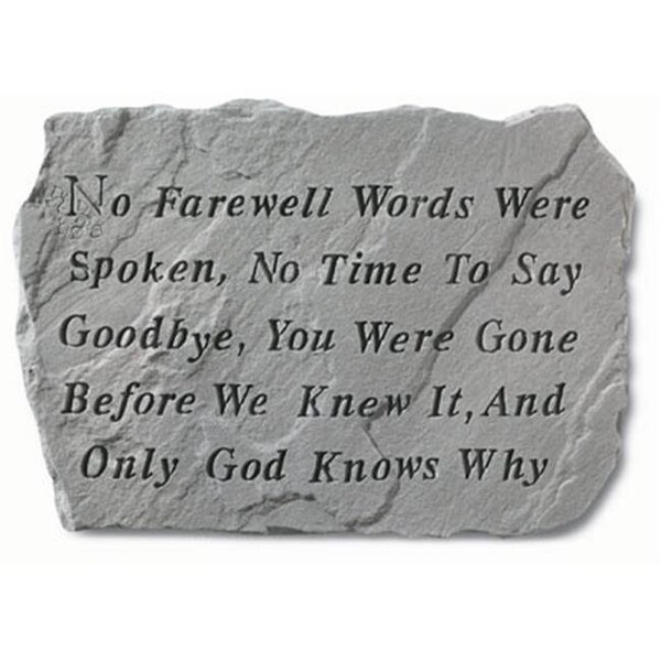 Kay Berry Inc Kay Berry- Inc. 60020 No Farewell Words Were Spoken - Memorial - 18.5 Inches x 12.25 Inches - 60020
