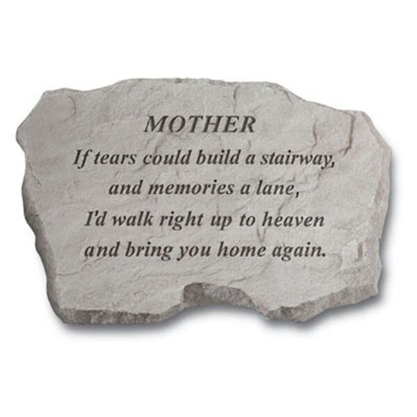 Kay Berry Inc Kay Berry- Inc. 97020 Mother-If Tears Could Build A Stairway - Memorial - 16 Inches x 10.5 Inches x 1.5 Inches - 97020