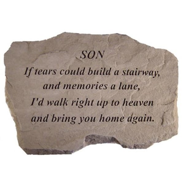 Kay Berry Inc Kay Berry- Inc. 99720 Son-If Tears Could Build A Stairway - Memorial - 16 Inches x 10.5 Inches x 1.5 Inches - 99720