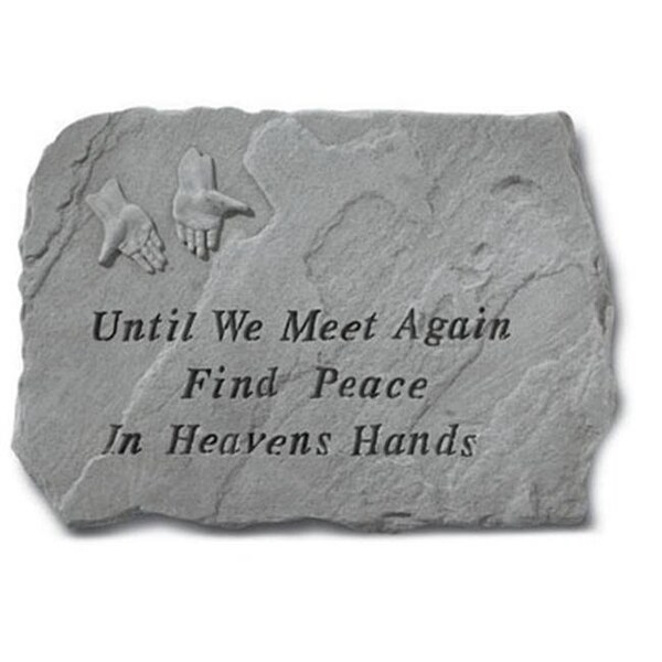 Kay Berry Inc Kay Berry- Inc. 69420 Until We Meet Again Find Peace In Heavens Hands - Memorial - 18 Inches x 13 Inches - 69420