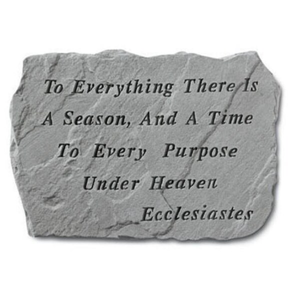 Kay Berry Inc Kay Berry- Inc. 69120 To Everything There Is A Season - Memorial 18 Inches x 13 Inches - 69120
