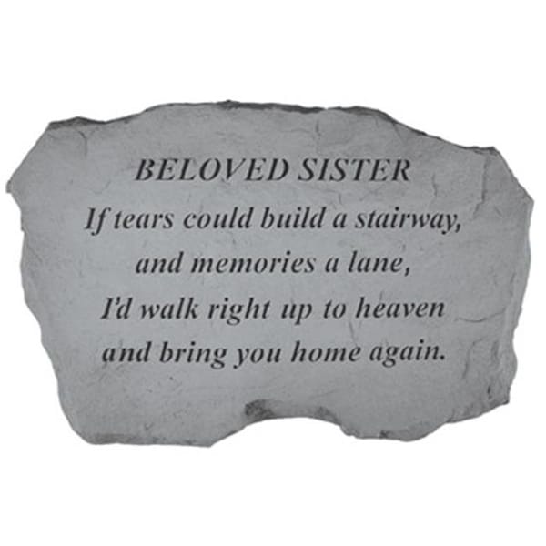 Kay Berry Inc Kay Berry- Inc. 97520 Beloved Sister-If Tears Could Build A Stairway - Memorial - 16 Inches x 10.5 Inches x 1.5 Inches - 97520