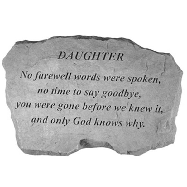 Kay Berry Inc Kay Berry- Inc. 99520 Daughter-No Farewell Words Were Spoken - Memorial - 16 Inches x 10.5 Inches x 1.5 Inches - 99520