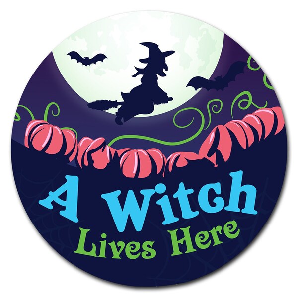 Signmission Corrugated Plastic Sign With Stakes 24in Circular-A Witch Lives Here - C-24-CIR-WS-A WITCH LIVES HERE