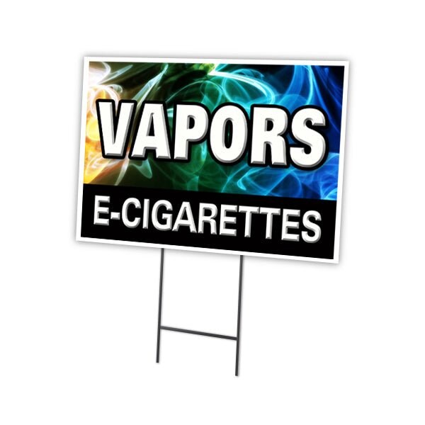 Signmission Vapors E-cigarettes Yard Sign & Stake outdoor plastic coroplast window - C-1216 VAPORS E-CIGARETTES