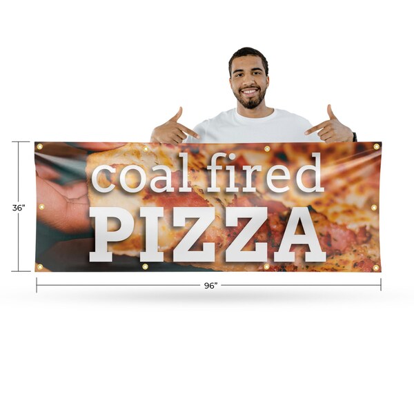 Signmission Coal Fired Pizza, 36 Inch x 96 Inch, Vinyl Banner - B-96-30517