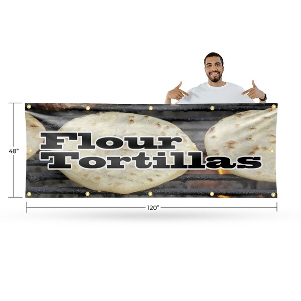 Signmission Flour Tortillas, 48 Inch x 120 Inch, Vinyl Banner - B-120-30639