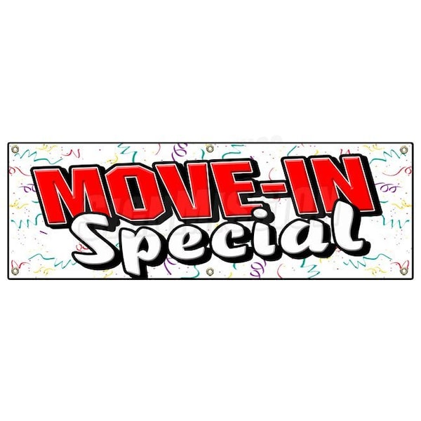 Signmission MOVE-IN-SPECIAL BANNER SIGN apartment rental rent storage free rent home - B-72 MOVE-IN-SPECIAL