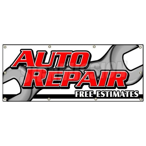 Signmission AUTO REPAIR FREE ESTIMATES BANNER SIGN cars a/c brake muffler tire acsi - B-96 AUTO REPAIR FREE ESTIMAT
