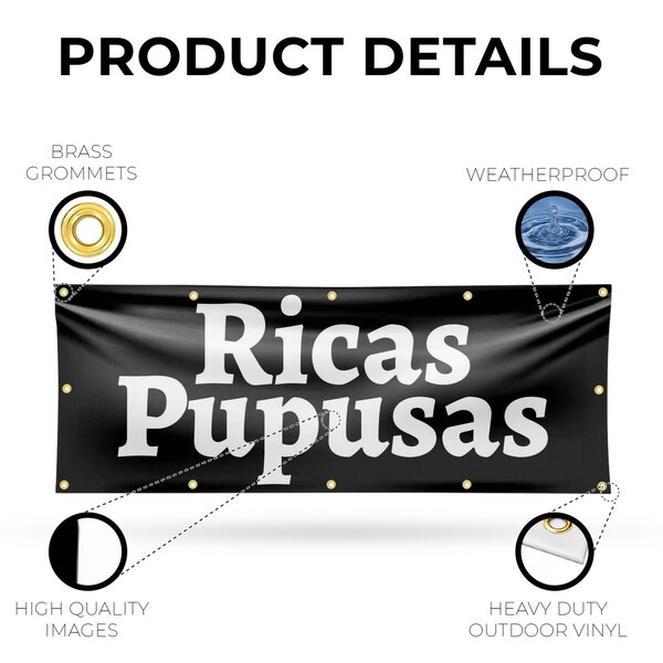 Signmission Ricas Pupusas, 48 Inch x 120 Inch, Vinyl Banner - B-120-30835