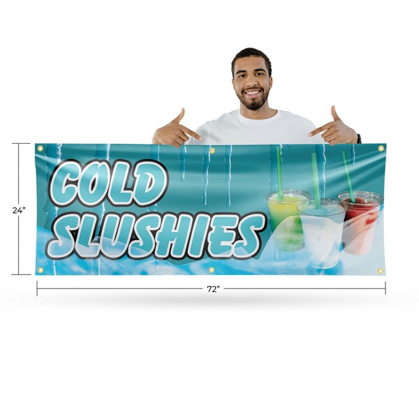 Signmission Cold Slushies, 24 Inch x 72 Inch, Vinyl Banner - B-72-30518