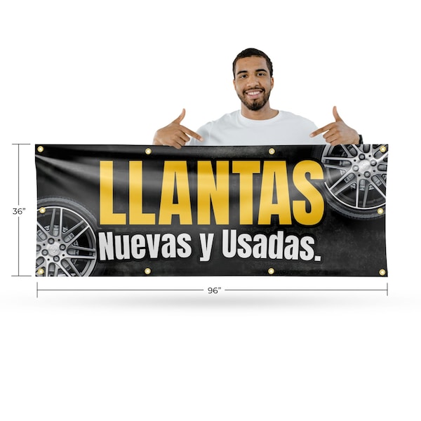 Signmission Llantas Nuevas y Usadas, 36 Inch x 96 Inch, Vinyl Banner - B-96-30726