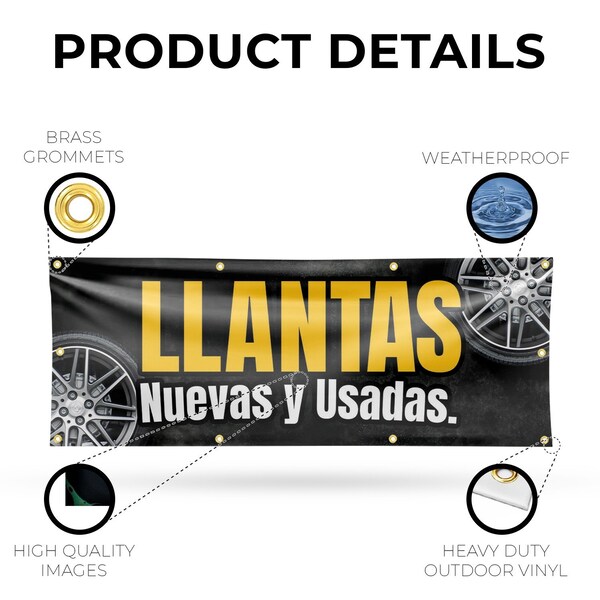 Signmission Llantas Nuevas y Usadas, 36 Inch x 96 Inch, Vinyl Banner - B-96-30726