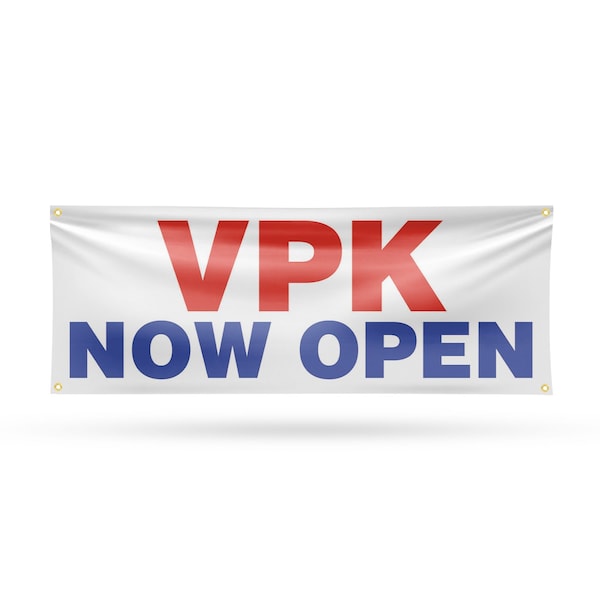 Signmission VPK Now Open, 18 Inch x 48 Inch, Vinyl Banner - B-30919