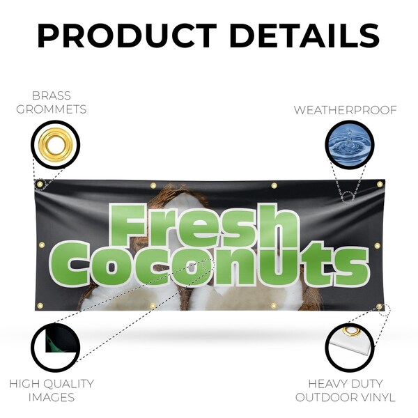 Signmission Fresh Coconuts, 36 Inch x 96 Inch, Vinyl Banner - B-96-30653