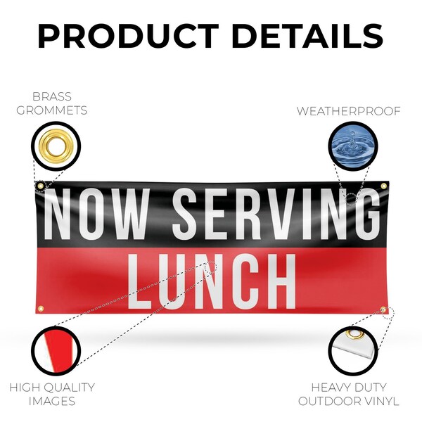Signmission Now Serving Lunch, 18 Inch x 48 Inch, Vinyl Banner - B-30765