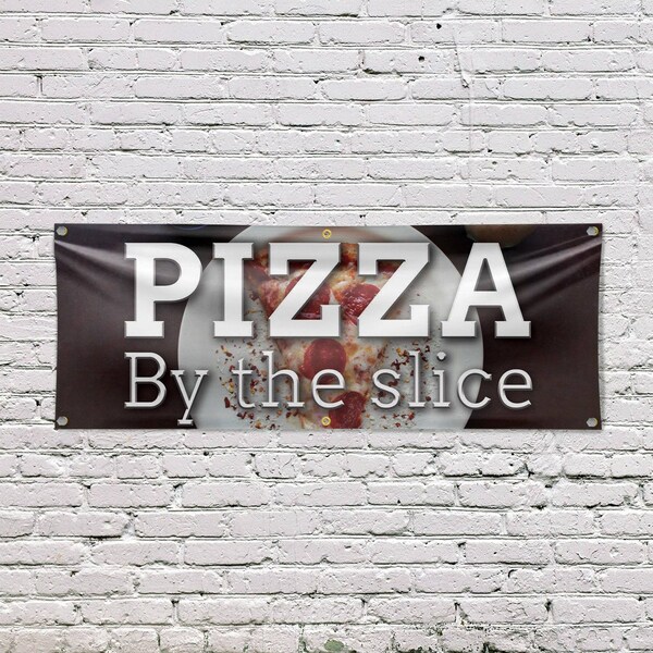 Signmission Pizza by the Slice, 24 Inch x 72 Inch, Vinyl Banner - B-72-30805